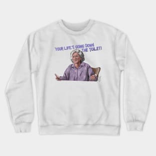 Moonstruck: Down the Toilet! Crewneck Sweatshirt